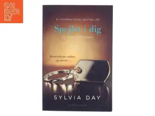 Spejlet i dig af Sylvia Day (Bog)