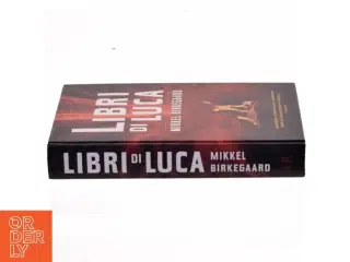 Libra de Luca, Mikkel Birkegaard