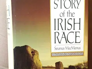 Seumas MacManus: The Story of the Irish Race