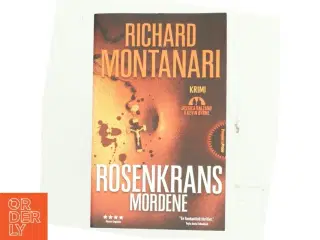 Rosenkrans-mordene : krimi af Richard Montanari (Bog)