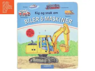 Kig og snak om biler & maskiner af Illustrationer: Stefan Seidel (Bog)