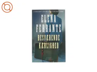 Besværgende kærlighed af Elena Ferrante (bog) paperback