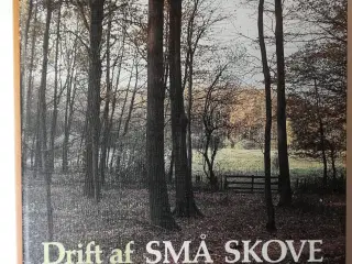 Drift af små skove og plantager, Erik Holmsgaard  