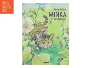 Minka - en kat i familien af Anne Møller (Bog)