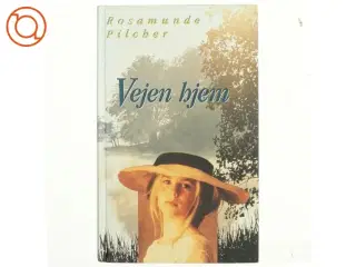 Vejen Hjem af Rosamunde Pilcher