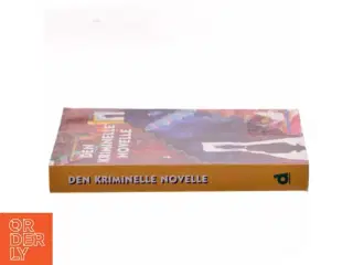 Den kriminelle novelle af Bo Tao Micha&#235;lis (Bog)