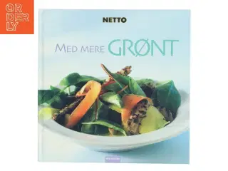 Med mere grønt af Netto (Bog)