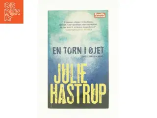En torn i øjet af Julie Hastrup (Bog)