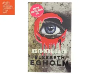 Jeg finder dig altid af Elsebeth Egholm fra Politikens Forlag