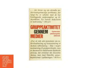 Gruppeaktivitet gennem medier (bog)