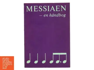 Messiaen - en håndbog fra Edition Egtved