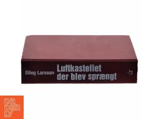 Luftkastellet der blev sprængt af Stieg Larsson (Bog)