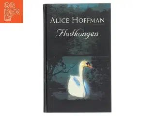 Flodkongen af Alice Hoffman (Bog)