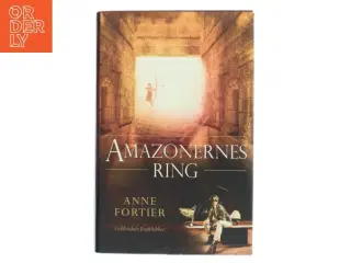 Amazonernes ring : roman af Anne Fortier (Bog)