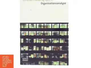 Organisationsanalyse af Christian Frankel, Kjeld Schmidt (ed.) (Bog)