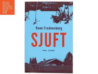 SJUFT af René Fredensborg (Bog)