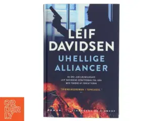 Uhellige alliancer af Leif Davidsen (Bog)