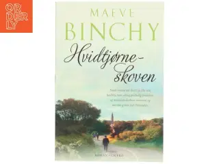 Hvidtjørneskoven af Maeve Binchy (Bog)