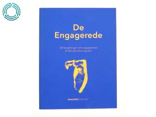 De engagerede - 22 fortællinger om engagement af den danske ungdom (Bog)