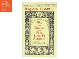Wit and Wisdom from Poor Richard's Almanack af Benjamin Franklin (Bog)