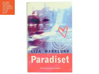Paradiset af Liza Marklund (Bog)