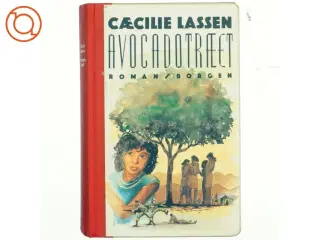 Cæcilie Lassen, Avocadotræet