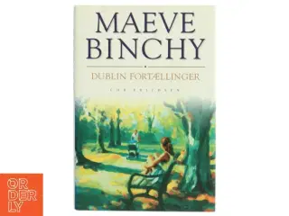 Dublin fortællinger af Maeve Binchy (Bog)