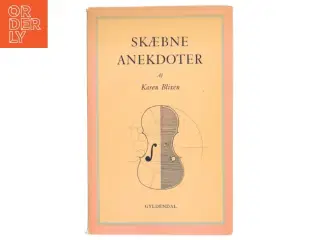Skæbne-Anekdoter af Karen Blixen (Bog)
