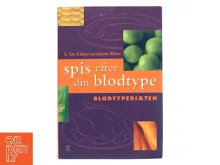 Spis efter din blodtype (Bog)