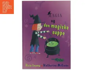 Magia og den magiske suppe (Bog)