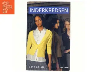 Inderkredsen af Kate Brian (Bog)