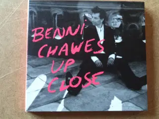 Benni Chawes ** Up Close (digipack) 