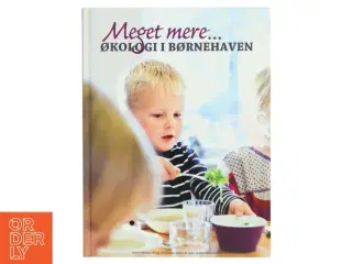 Meget mere økologi i børnehaven