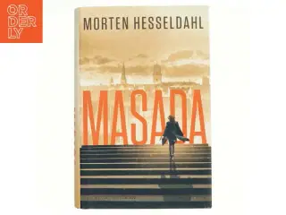 Masada : spændingsroman af Morten Hesseldahl (Bog)