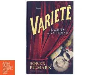 Varieté af Søren Pilmark (Bog)