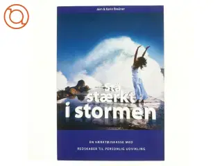 Stå stærkt i stormen af Jørn Braüner (Bog)