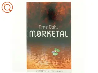 Mørketal : kriminalroman af Arne Dahl (f. 1963) (Bog)