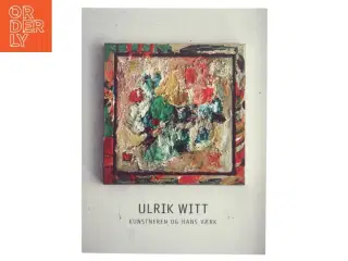 Ulrik Witt af Ulrik Witt (Bog)