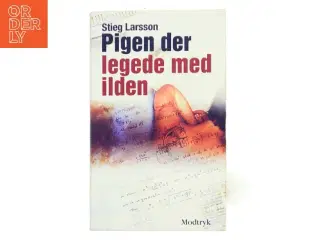 Pigen Der Legede Med Ilden (Millennium, 2. Bind) af Stieg Larsson (Bog)
