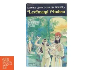 Levemand i Indien af George MacDonald Fraser (Bog)