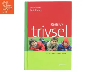 Børns trivsel : en forældreguide (Bog)