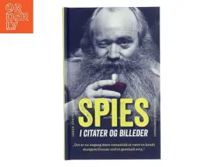 Spies i citater og billeder af Søren Anker Madsen (Bog)