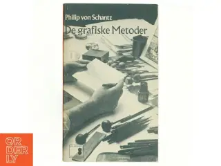 De grafiske metoder af Philip von Schantz (bog)