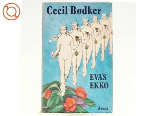 Evas ekko af Cecil Bødker (bog)
