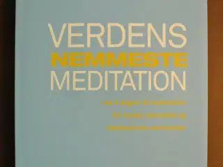 verdens nemmeste meditation, af sebastian overgaar