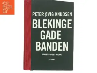 Blekingegadebanden af Peter Øvig Knudsen (Bog)