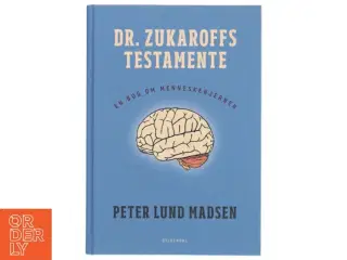 Dr. Zukaroffs Testamente af Peter Lund Madsen (Bog) fra Gyldendal