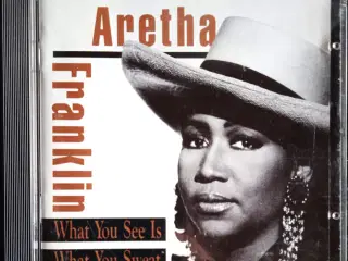 Aretha Franklin – What You See Is What You Sweat