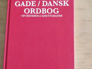 Gade/dansk ordbog