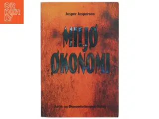 Miljøøkonomi af Jesper Jespersen (f. 1948) (Bog)